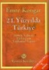 21. Yüzyılda Türkiye Emre Kongar