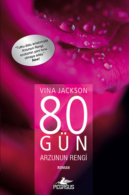 80 Gün Arzunun Rengi Vina Jackson Jackson