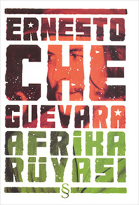 Afrika Rüyası Che Guevara