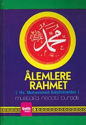 Alemlere Rahmet (Hz. Muhammed Aleyhisselam) Mustafa Necati Bursalı
