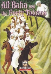 Ali Baba and the Forty Thieves Wilhelm Grimm