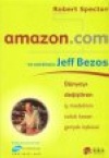 Amazon.Com ve Yaratıcısı Jeff Bezos