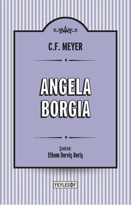 Angela Borgia Ethem Derviş Deriş