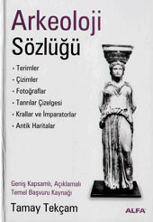 Arkeoloji Sözlüğü Ömer Dinçer