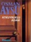 At Kuyruklu Adam Osman Aysu
