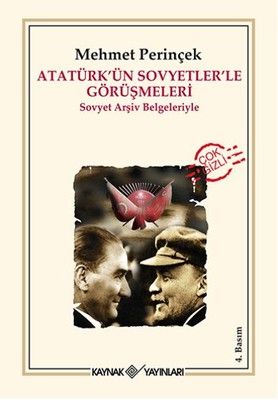 Atatürk'ün Sovyetler'le Görüşmeleri