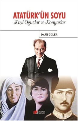 Atatürk'ün Soyu Ali Güler