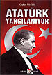 Atatürk Yargılanıyor Coşkun Telciler