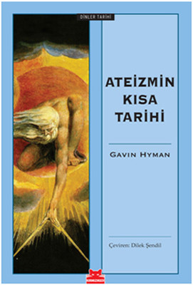 Ateizmin Kısa Tarihi Gavin Hyman