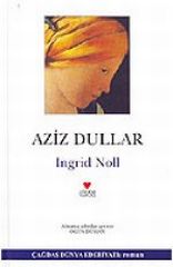 Aziz Dullar Ingrid Noll