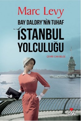 Bay Daldry'nin Tuhaf İstanbul Yolculuğu Can Belge