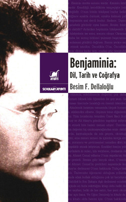 Benjaminia: Dil, Tarih ve Coğrafya Besim F. Dellaloğlu