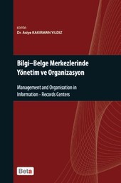 Bilgi - Belge Merkezlerinde Yönetim ve Organizasyon