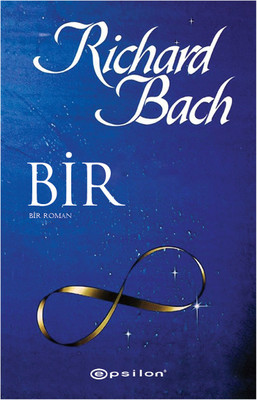 Bir - Bir Roman Richard Bach