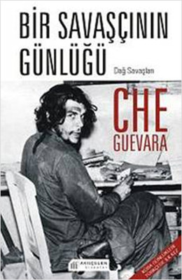 Bir Savaşçının Günlüğü - Che Guevara Ernesto Che Guevara