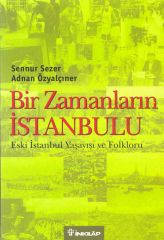 Bir Zamanların İstanbul'u