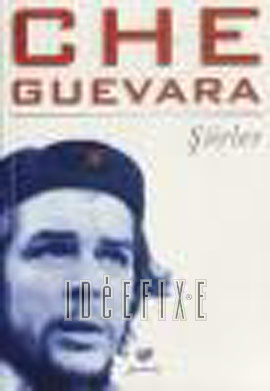 Che Guevara Şiirler Ernesto Che Guevara