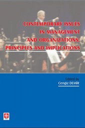 Contemporary Issues In Management and Organizations: Principles and Implications Cengiz Demir