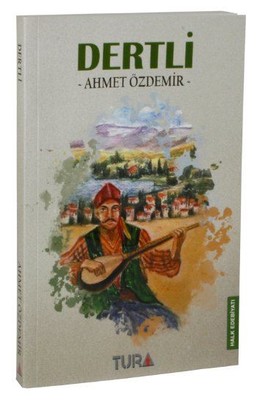 Dertli Ahmet Özdemir