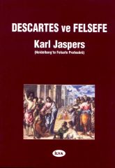 Descartes ve Felsefe Karl Jaspers