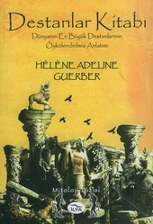 Destanlar Kitabı Helene Adeline Guerber