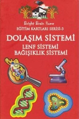 Dolaşım Sistemi Lenf Sistemi Bağışıklık Sistemi Eğitim Kartları Serisi 3 Kolektif