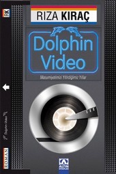 Dolphin Video Rıza Kıraç