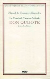 Don Quijote La Manchalı Yaratıcı Asilzade Miguel de Cervantes Saavedra