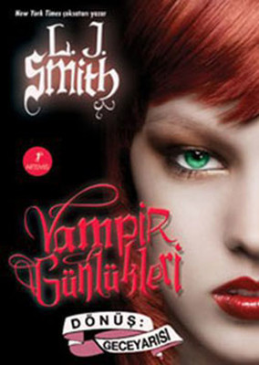 Dönüş :GeceYarısı - Vampir Günlükleri 5.Kitap L. J. Smith