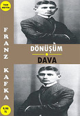 Dönüşüm - Dava Franz Kafka