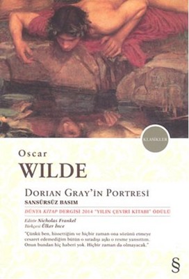 Dorian Gray'ın Portresi - Sansürsüz Basım Ülker İnce