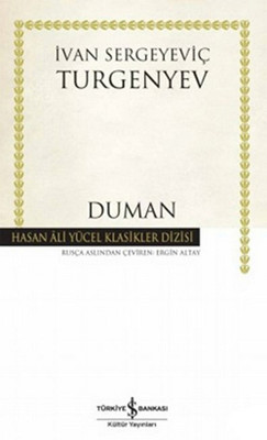 Duman - Hasan Ali Yücel Klasikleri İvan Sergeyeviç Turgenyev
