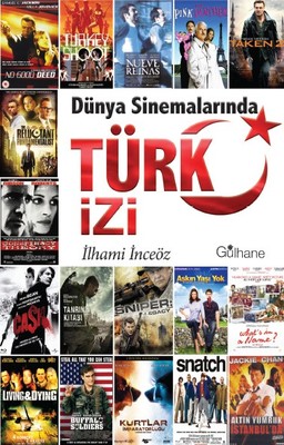 Dünya Sinemalarında Türk İzi İlhami İnceöz