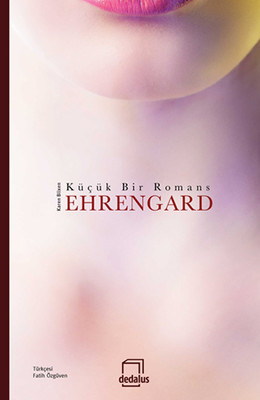 Ehrengard - Küçük Bir Romans Karen Blixen