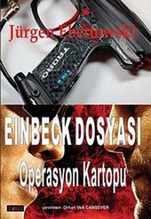 Eibeck Dosyası - Operasyon Kartopu Jürgen Ebertowski