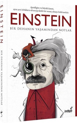 Einstein Bir Dehanın Yaşamından Notlar Kolektif
