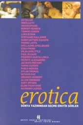 Erotica Dünya Yazınından Seçme Erotik Şiirler  Derleme