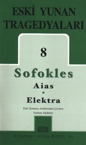 Eski Yunan Tragedyaları 8 - Aias-Elektra Sofokles
