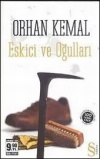 Eskici ve Oğulları (Cep Boy) Orhan Kemal