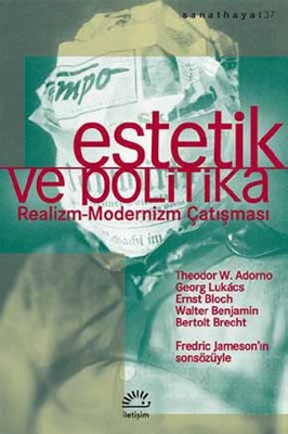 Estetik ve Politika Georg Lukacs