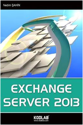 Exchange Server 2013 Nedim Şahin
