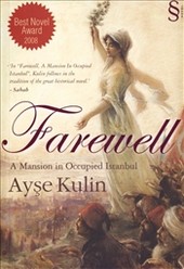 Farewell Ayşe Kulin