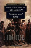 Fathers and Sons Ivan Sergeyeviç Turgenyev