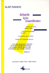 Felsefe İçin Manifesto Alain Badiou