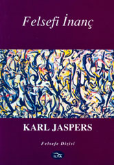 Felsefi İnanç Karl Jaspers