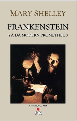 Frankenstein ya da Modern Prometheus Mary Shelley