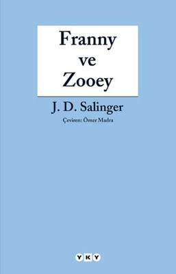 Franny ve Zooey Jerome David Salinger