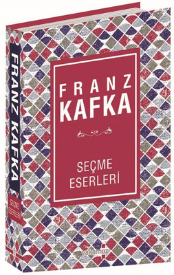 Franz Kafka-Seçme Eserleri Franz Kafka