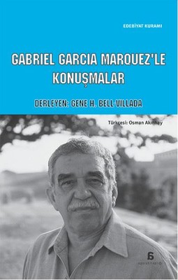 Gabriel Garcia Marquez'le Konuşmalar Kolektif