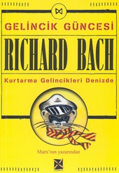 Gelincik Güncesi Kurtarma Gelincikleri Denizde Richard Bach